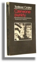 Czerwone punkty - Tadeusz Czajka