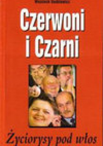Czerwoni i Czarni - życiorysy pod włos - Wojciech Duda-Dudkiewicz