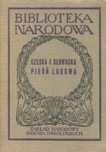 Czeska i słowacka pieśń ludowa - Józef Magnuszewski