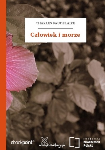 Człowiek i morze - Charles Baudelaire