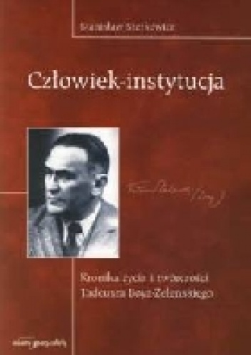 Człowiek-instytucja - Stanisław Sterkowicz