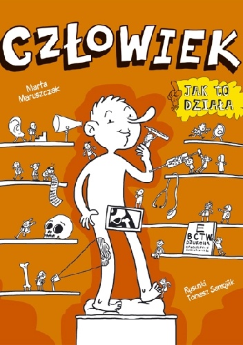 Człowiek. Jak to działa - Marta Maruszczak