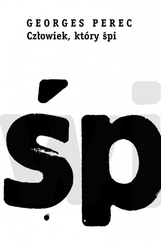 Człowiek, który śpi - Georges Perec
