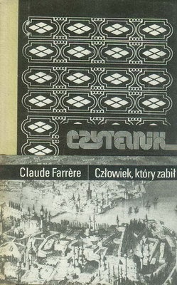 Człowiek, który zabił - Claude Farrère