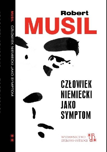 Człowiek niemiecki jako symptom - Robert Musil