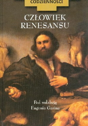 Człowiek Renesansu - Eugenio Garin