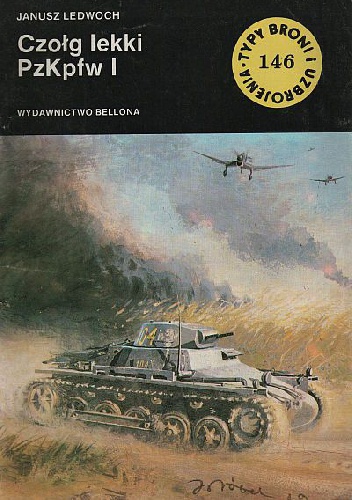Czołg lekki PzKpfw I - Janusz Ledwoch