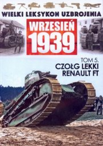 Czołg lekki Renault FT - Adam Jońca