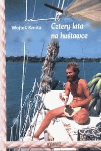 Cztery lata na huśtawce - Wojtek Kmita