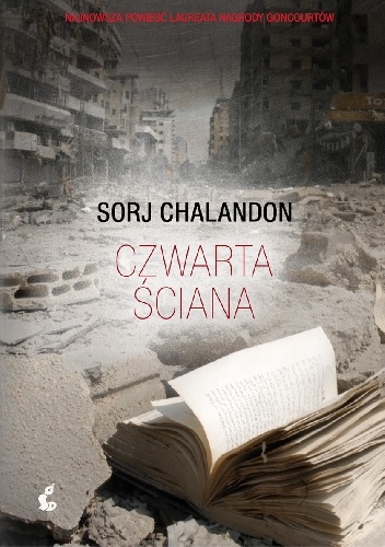 Czwarta ściana - Sorj Chalandon