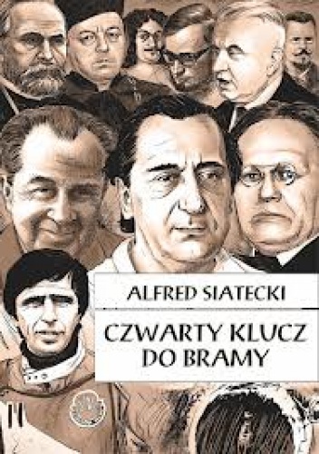 Czwarty klucz do bramy - Alfred Siatecki