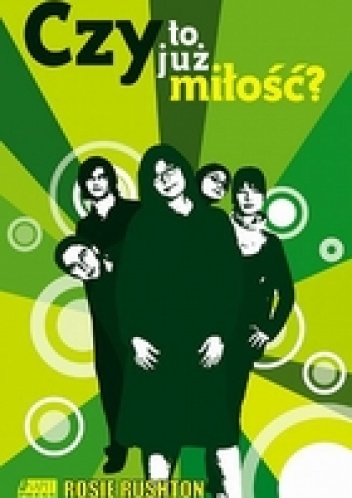 Czy to już miłość? - Rosie Rushton
