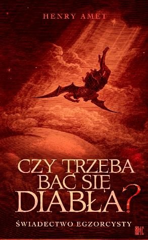 Czy trzeba bać się diabła? - Henri Amet