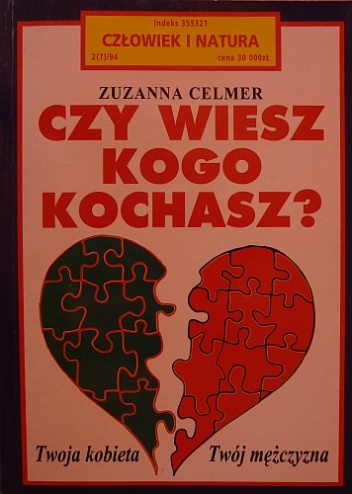 Czy wiesz kogo kochasz? - Zuzanna Celmer
