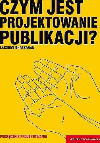 Czym jest projektowanie publikacji? - Bhaskaran Lakshmi