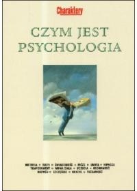 Czym jest psychologia? - praca zbiorowa