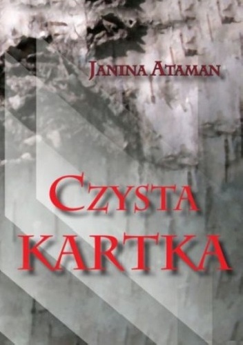 Czysta kartka - Janina Ataman-Gąsiewicz