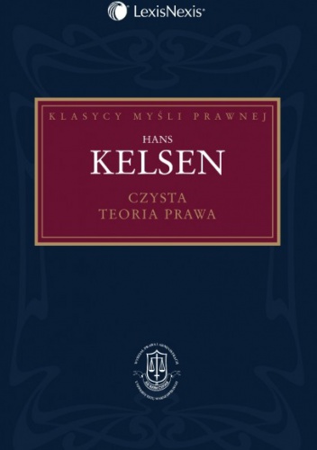 Czysta teoria prawa - Hans Kelsen