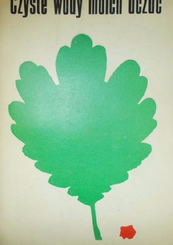 Czyste wody moich uczuć. Wspomnienia kobiet wiejskich - Barbara Tryfan