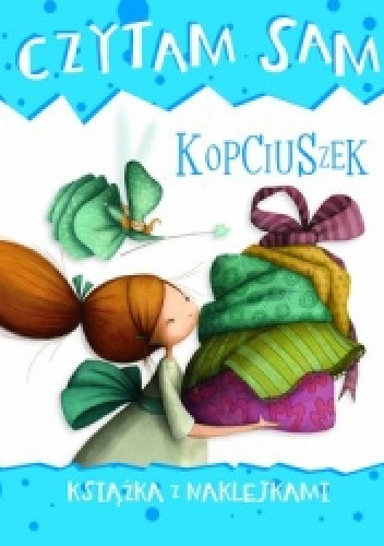 Czytam sam. Kopciuszek. Książka z naklejkami - Roberta Zilio