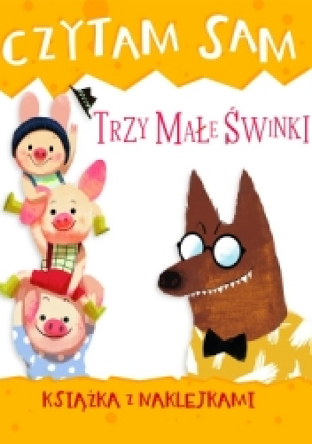 Czytam sam. Trzy małe świnki. Książka z naklejkami - Roberta Zilio, Mariachiara Di Giorgio