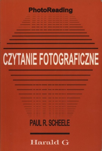 Czytanie fotograficzne - Paul R. Scheele