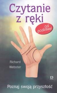 Czytanie z ręki od podstaw - Richard Webster