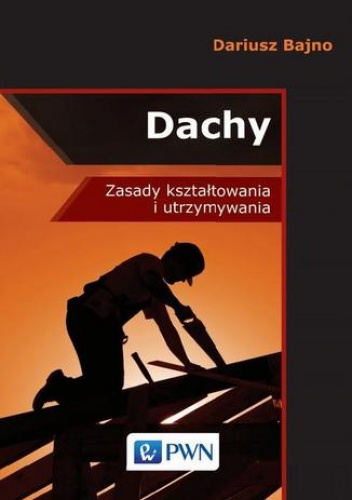 Dachy - Stanisław Bajno Dariusz