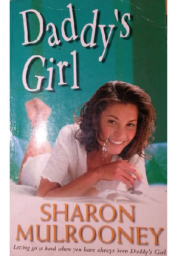Daddy's Girl - Sharon Mulrooney