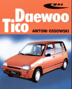 Daewoo Tico - Antoni Ossowski