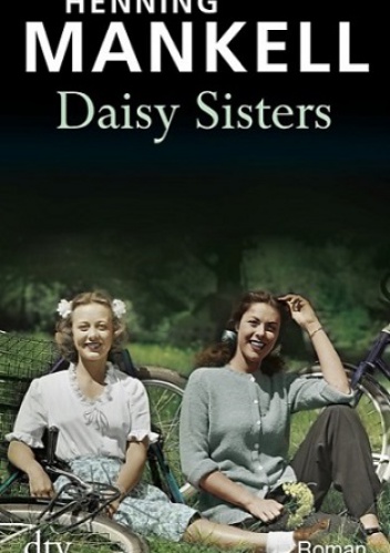 Daisy Sisters - Henning Mankell