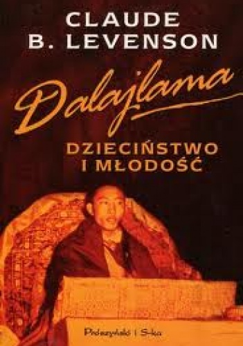 Dalajlama. Dzieciństwo i młodość - Claude Levenson