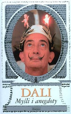 Dali. Myśli i anegnoty - Bożena Sęk