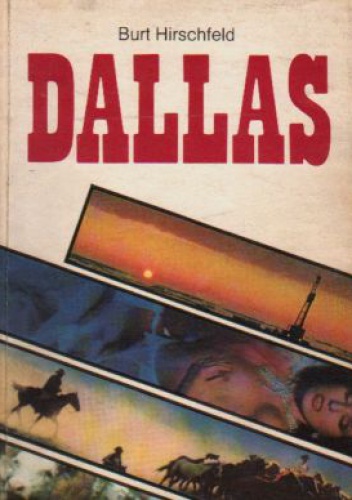 Dallas - Burt Hirschfeld