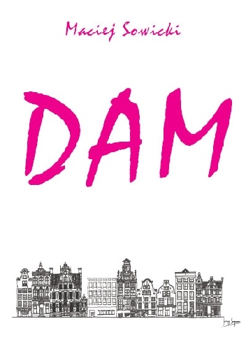 DAM - Maciej Sowicki