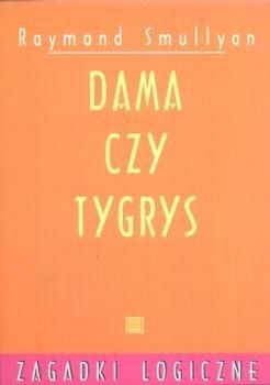 Dama czy tygrys - Raymond Smullyan