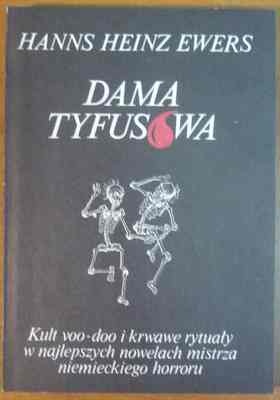 Dama Tyfusowa - Hanns Heinz Ewers