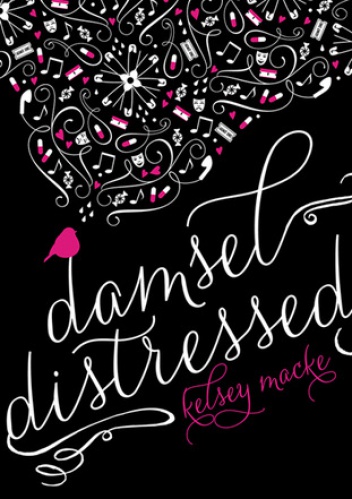 Damsel Distressed - Kelsey Macke