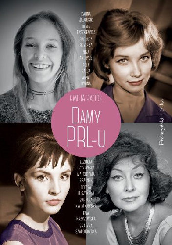 Damy PRL-u - Emilia Padoł