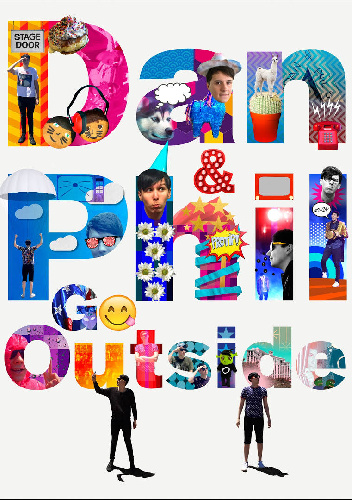 Dan & Phil Go Outside - Dan Howell, Phil Lester