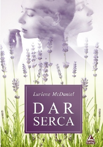 Dar serca - Lurlene McDaniel