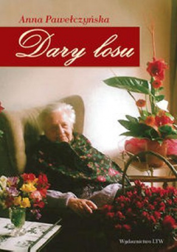 Dary losu - Anna Pawełczyńska
