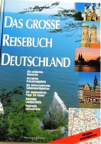Das grosse Reisebuch Deutschland - praca zbiorowa