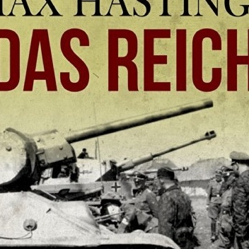 Das Reich - Max Hastings