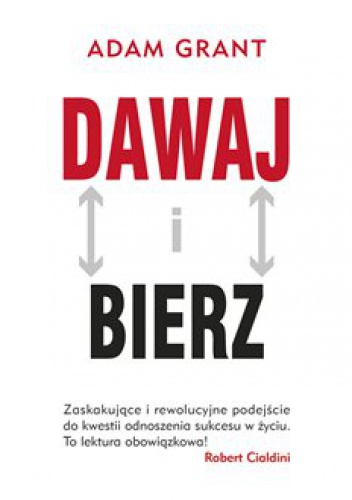Dawaj i bierz - Adam Grant