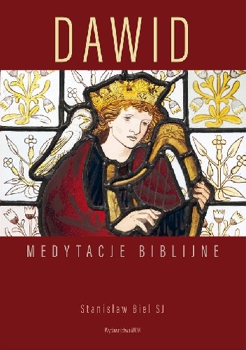 Dawid - Stanisław Biel SJ