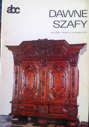 Dawne szafy - Janina Gostwicka