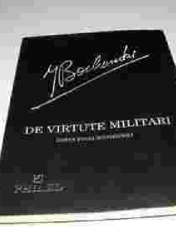 De Virtute Militari. Zarys etyki wojskowej - Józef Maria Bocheński OP