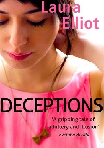 Deceptions - Laura Elliot