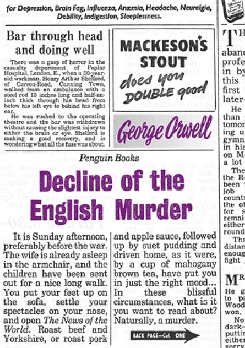 Decline of the English Murder - George Orwell